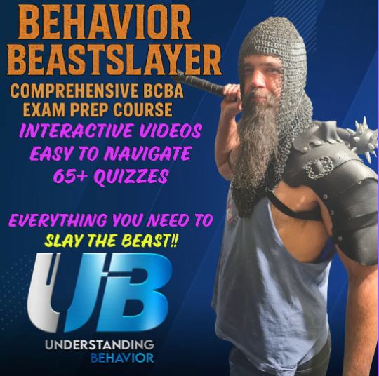 Behavior Beastslayer Course - Comprehensive BCBA Exam Course